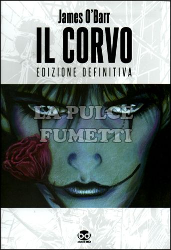 IL CORVO EDIZIONE DEFINITIVA